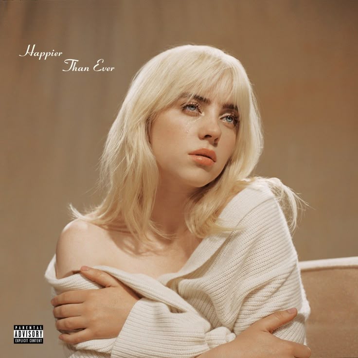 Happier Than Ever , Billie Eilish